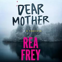 Dear Mother Audiolibro Por Rea Frey arte de portada