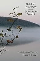 Old Burn, New Burn and Spontaneous Gambol 1939739756 Book Cover