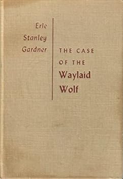 The Case of the Waylaid Wolf