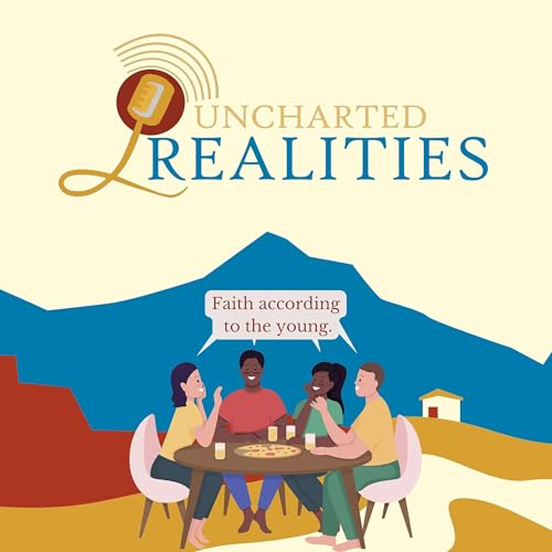 Uncharted Realities Podcast cover art