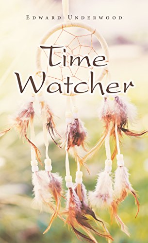 Time Watcher English Edition Ebook Underwood Edward Amazon De Kindle Shop