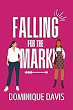 Falling For the Mark: A Sapphic Con Artist Romance (Swindled In Love Book 1) (English Edition)