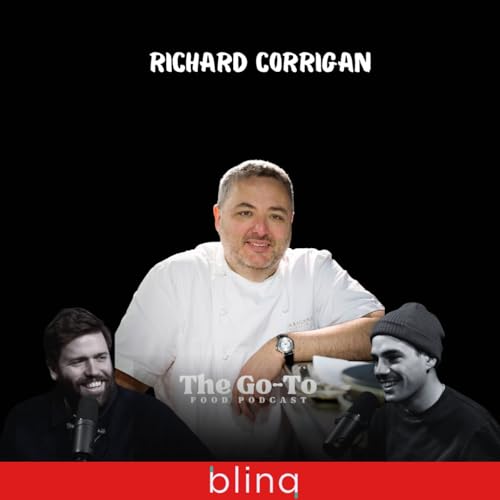 Richard Corrigan - Part 2 - Supermodels, Primeministers & Michelin Star Mayhem!