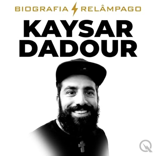 Kaysar Dadour - Biografia Rel&acirc;mpago cover art