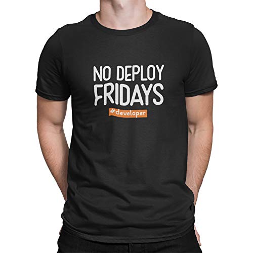 Image of DUDEME No Deploy Fridays T-Shirt, 100% Cotton T-Shirts for Programmer, Coding, Developer, Software Mens, Round Neck T Shirts for Women, Half Sleeve Tshirt for Men