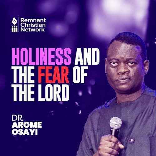 HOLINESS AND THE FEAR OF GOD