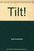 Tilt! 0440088178 Book Cover