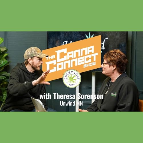 From Banking to Cannabis Retail with Teresa Sorensen of Unwind