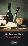  Henkers.Mahl.Zeit.: Mord am Hellweg IX