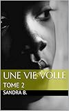 sandra beer illustration  UNE VIE VOLEE: TOME 2