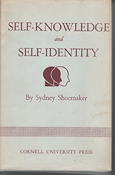 Hardcover Self-Knowledge and Self-Identity. Cornell Univ. Press. 1970. Book