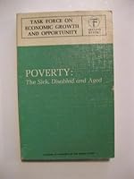 Poverty: The Sick, Disabled and Aged: Second Report B002DXHRHG Book Cover