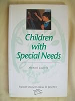 Children with Special Needs (Tracts for the Times) 0863151817 Book Cover