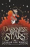 Darkness Births the Stars: an epic enemies-to-lovers fantasy romance