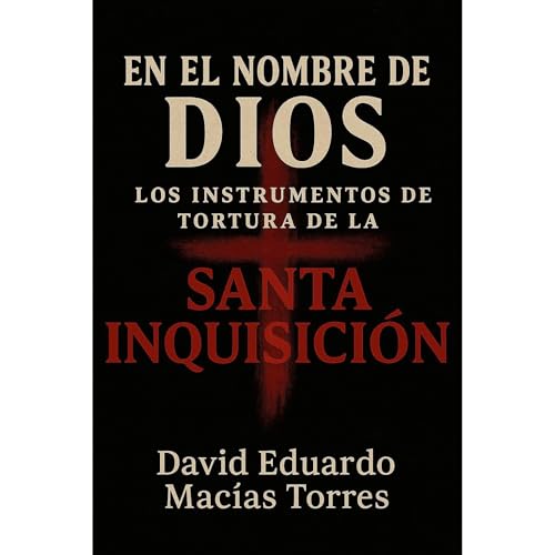 En el nombre de Dios Audiolibro Por David Eduardo Macías Torres arte de portada