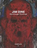 Jim Dine - Montrouge Paintings 2917515295 Book Cover