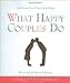 What Happy Couples Do: Belly Button Fuzz & Bare-Chested Hugs--The Loving Little Rituals of Romance