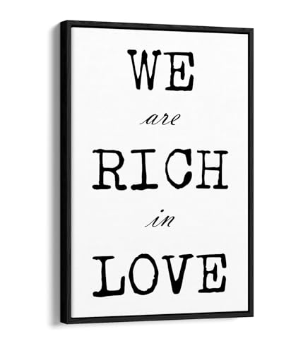 Tableau sur toile We Are Rich In Love grand format encadré noir