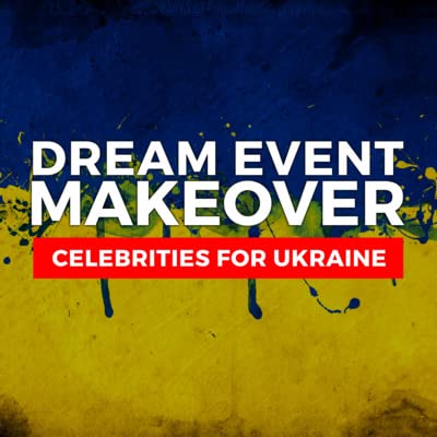 Celebrities for Ukraine_Dream Makeover_S01E12 Titelbild