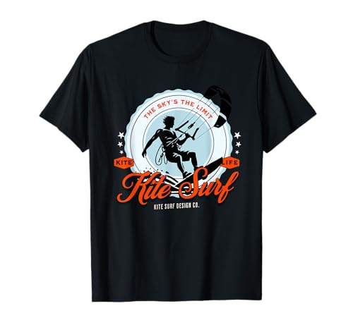 Kite Surf - El límite del cielo - Kite Boarder - Kite Life Camiseta