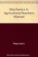 Mechanics in Agriculture/Teachers Manual 0813428645 Book Cover