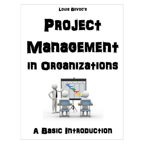 Project Management in Organizations by Louis Bevoc episode artwork