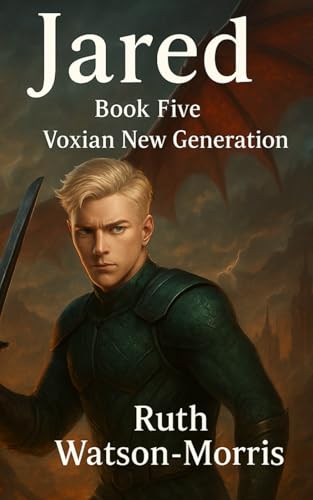 Jared: Voxian New Generation (The Voxian Series)