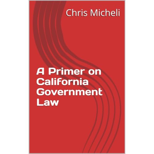 A Primer on California Government Law Audiolibro Por Chris Micheli arte de portada