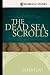 The Dead Sea Scrolls