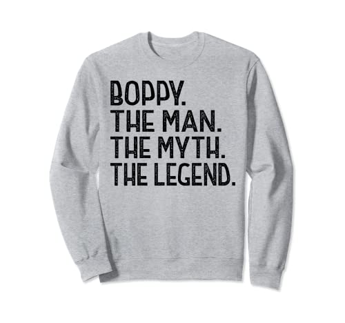 Boppy Man Myth Legend for Grandpa Funny Fathers Day Boppy Sweatshirt