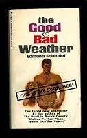 The Good and Bad Weather B000DEMVLO Book Cover