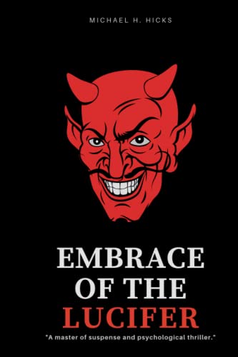 Image of Embrace of the Lucifer: A Master of Suspense and Psychological Thriller