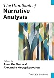 The Handbook of Narrative Analysis (Blackwell Handbooks in Linguistics)