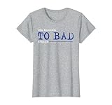 Good Riddance To Bad Rubbish Sarcastic Quote Sarcasm Trash T-Shirt