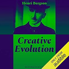 Creative Evolution Audiolibro Por Henri Bergson arte de portada