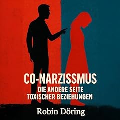 Co-Narzissmus: Die andere Seite toxischer Beziehungen Titelbild