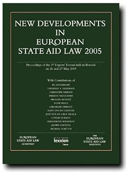New Developments in European State Aid Law 2005