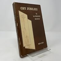 Cry Jubilee! B001O3CK96 Book Cover