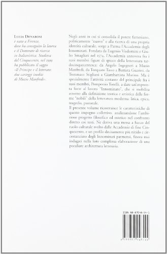 L'accademia Degli Innominati Di Parma: Teorie Letterarie E Progetti Di Scrittura (1574-1608). - 2