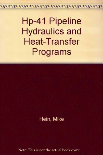 Preisvergleich Produktbild Hp-41 Pipeline Hydraulics and Heat-Transfer Programs