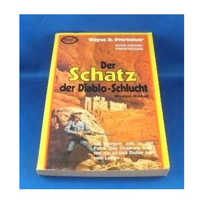 Der Schatz der Diablo-Schlucht - Western Roman - bk184