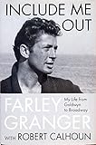 Include Me Out: My Life from Goldwyn to Broadway
