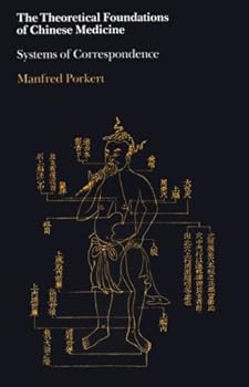 Paperback Theoretical Foundations of Chinese Medicine: Systems of Correspondence Book