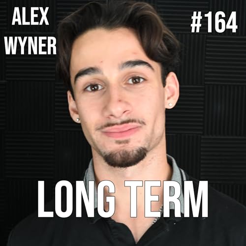 #164 - Alex Wyner - He Built an $80,000+ Business from Door Knocking – Here’s How You Can Too