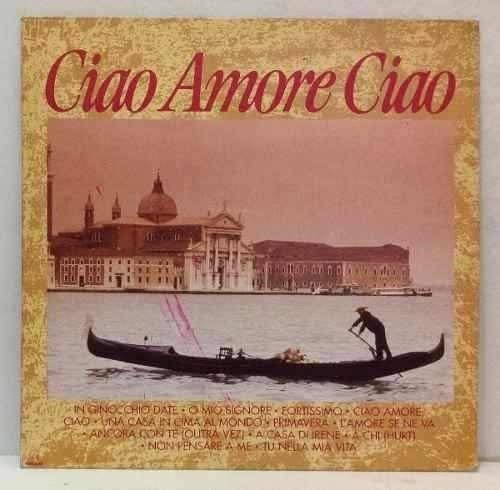 Ciao Amore Ciao