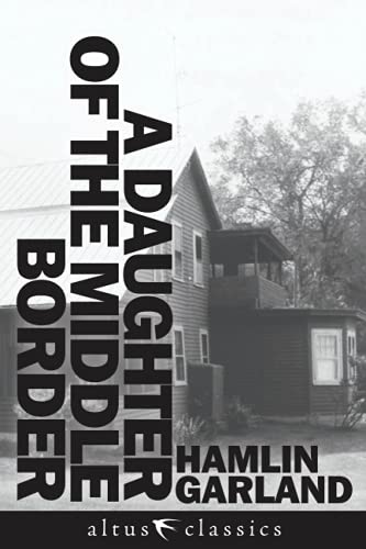 A Daughter of the Middle Border (Annotated) B097SLXT4P Book Cover