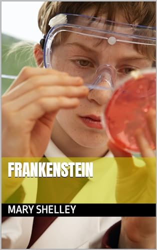 Frankenstein (English Edition)