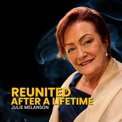 Reunited After a Lifetime