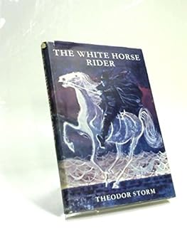Hardcover The white horse rider; ([Chosen books from abroad]) Book
