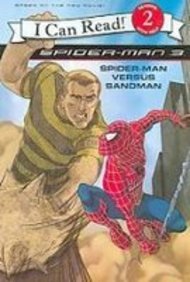 Library Binding Spider-man 3: Spider-man Versus Sandman (I Can Read, Level 2) Book